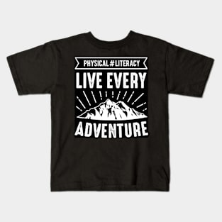 Adventure Quotes Kids T-Shirt